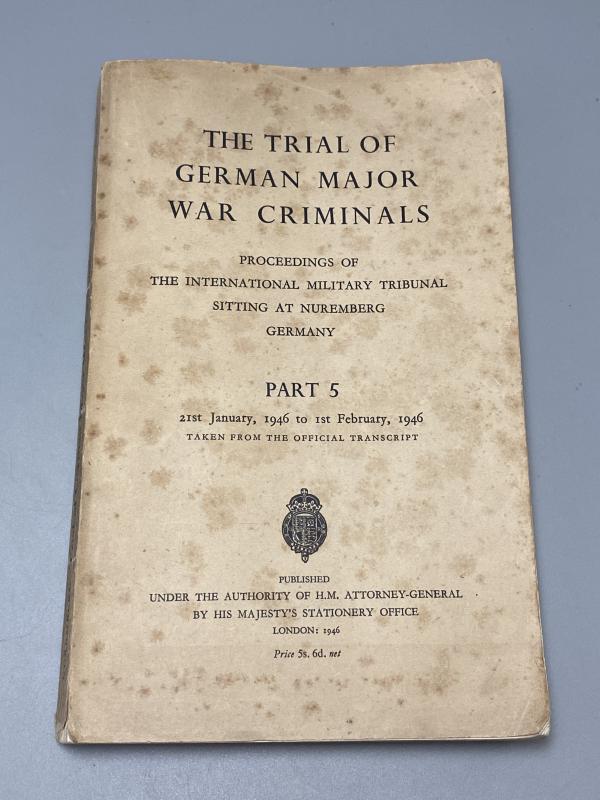 The Trial Of The German Major War Criminals HMSO Published 1946