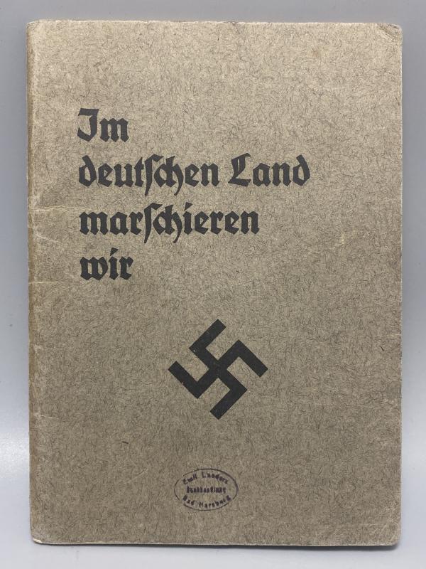 Hitler Youth Song Book 1936 “Im Deutschen Land Marschieren Wir” Paper Back
