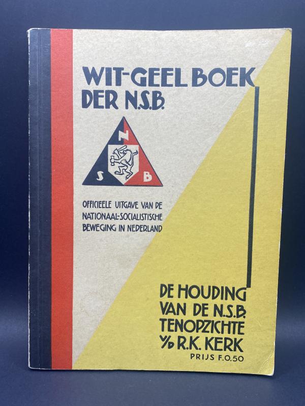 Wit-Geel Boek Der N.S.B. 1936 Dutch National Socialist Party