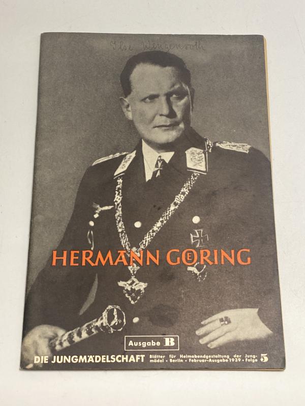 Hermann Goering Die Jungmädelschaft Ausgabe B 1939