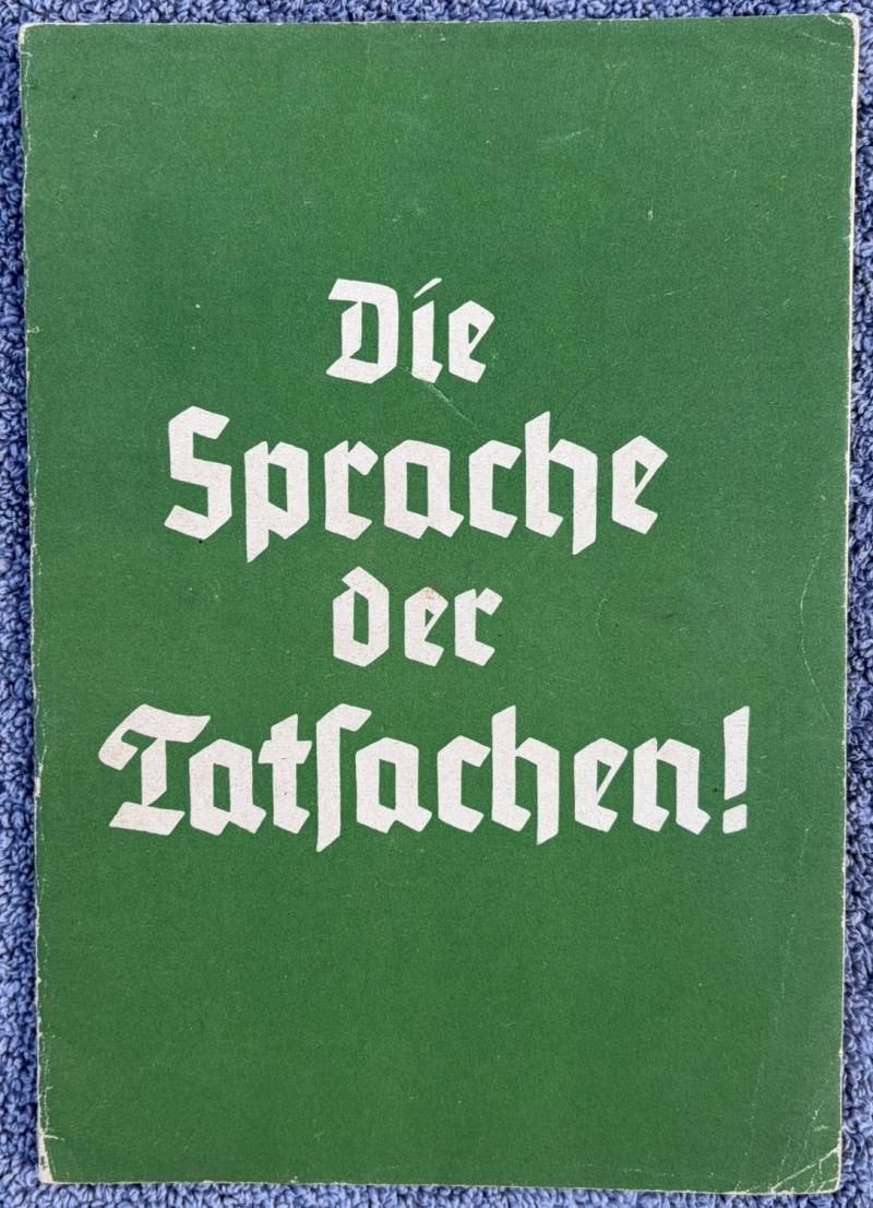 Late 1930s Die Sprache Der Tatsachen! The Language of Facts NSDAP Propaganda Book