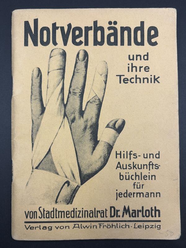 Third Reich Period First Aid Manual Notverbände und Ihre Technik